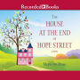 The House at the End of Hope Street