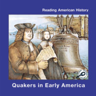 Quakers in Early America: Reading American History; Rourke Discovery Library