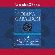 A Plague of Zombies: An Outlander Novella