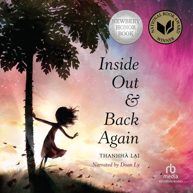 Inside Out And Back Again By Thanhha Lai, Doan Ly | 2940171254865 ...