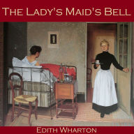 The Lady's Maid's Bell