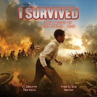 I Survived the Battle of Gettysburg, 1863 ( I Survived Series #7)