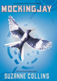 Mockingjay (Hunger Games Series #3)