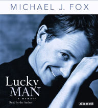 Lucky Man: A Memoir (Abridged)