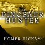 The Dinosaur Hunter: A Novel