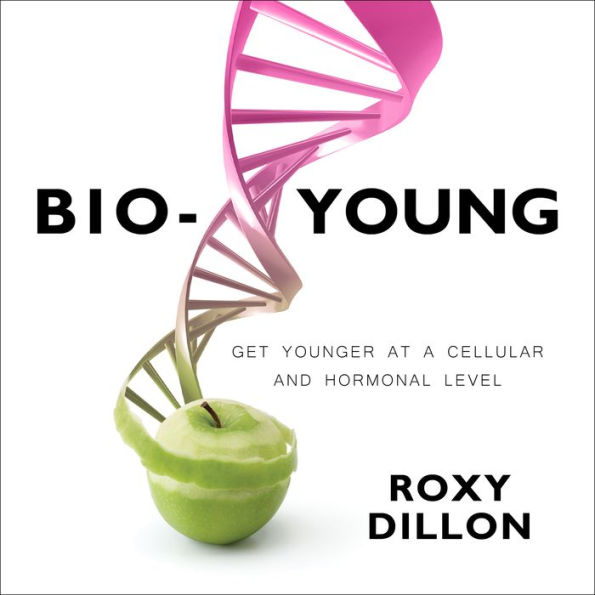 Bio-Young: Get Younger at a Cellular and Hormonal Level