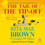 The Tail of the Tip-Off (Mrs. Murphy Series #11)