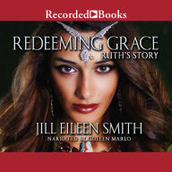 Redeeming Grace: Ruth's Story