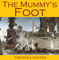 The Mummy's Foot