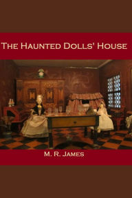 The Haunted Dolls' House