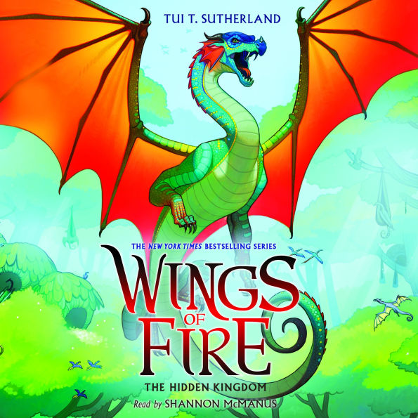 The Hidden Kingdom (Wings of Fire Series #3)