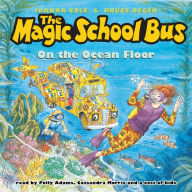 The Magic School Bus on the Ocean Floor