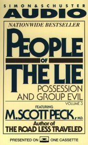 People of the Lie Vol. 3: Possession and Group Evil (Abridged)