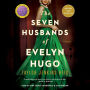 The Seven Husbands of Evelyn Hugo: A Novel