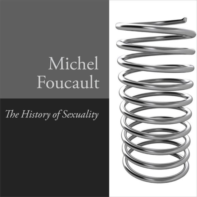 The History Of Sexuality, Vol. 1: An Introduction By Michel Foucault ...