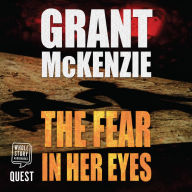The Fear in Her Eyes: Ian Quinn Book 1