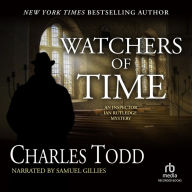 Watchers of Time (Inspector Ian Rutledge Series #5)