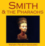 Smith and the Pharaohs