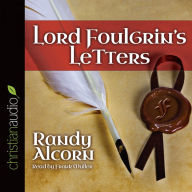 Lord Foulgrin's Letters (Abridged)