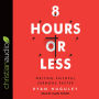 8 Hours or Less: Writing faithful sermons faster