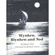 Wynken, Blynken and Nod