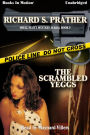 The Scrambled Yeggs