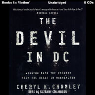 The Devil In D.C.: Winning Back The Country From The Beast In Washington