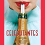 Celebutantes