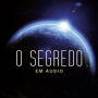 O Segredo