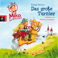 Mika der Wikinger - Das große Turnier: Band 3