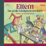 ELTERN - Das große Schulgeschichtenbuch (Abridged)