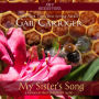 My Sister's Song