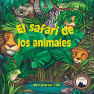 El safari de los animales