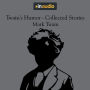 Twain's Humor - Collected Stories