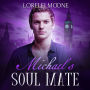 Michael's Soul Mate: A Steamy BBW Vampire Romance