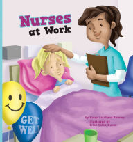 Nurses at Work