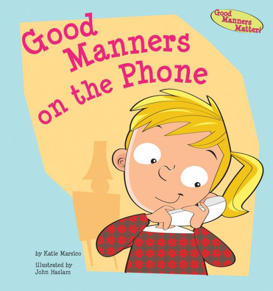 Good Manners on the Phone