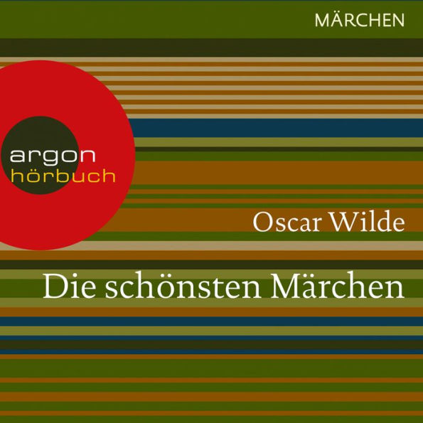 Die schönsten Märchen (Ungekürzte Lesung)