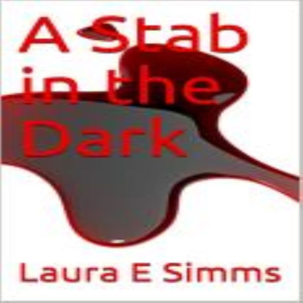 A Stab in the Dark