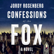 Confessions of the Fox: A Novel