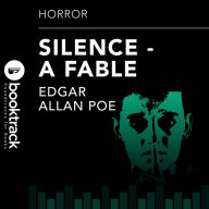 Silence - A Fable