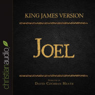 King James Version: Joel: Holy Bible in Audio