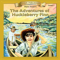 The Adventures of Huckleberry Finn: Level 1 (Abridged)