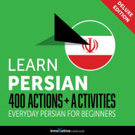 Everyday Persian for Beginners - 400 Actions & Activities