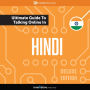 Learn Hindi: The Ultimate Guide to Talking Online in Hindi: Deluxe Edition