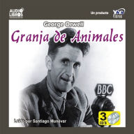 Granja De Animales (Animal Farm) (Abridged)