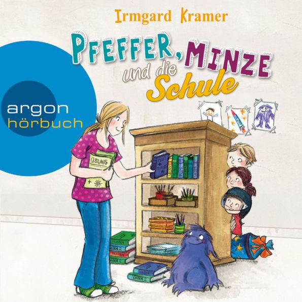 Pfeffer, Minze und die Schule (Ungekürzte Lesung)