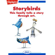 Storybirds: This family tells a story through art.