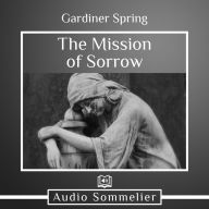 The Mission of Sorrow