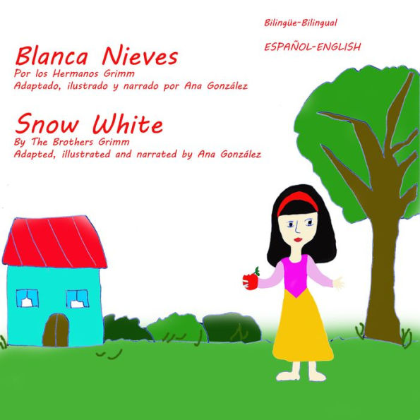 Blanca Nieves (Snow White)